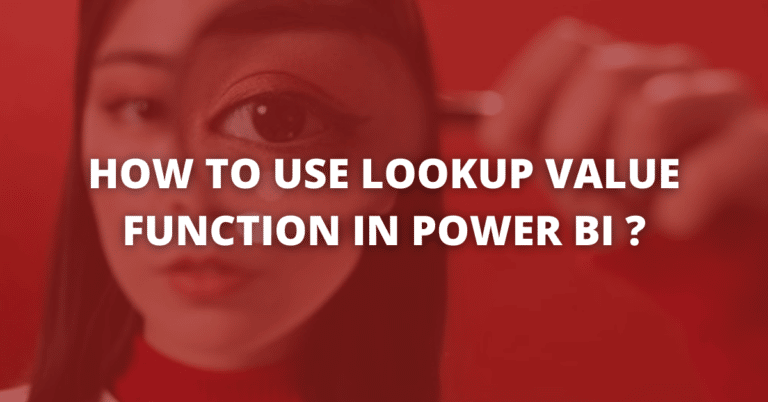 How to use lookupvalue function in Power BI?