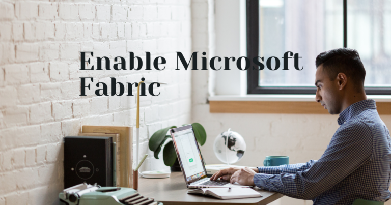 How to enable Microsoft Fabric?